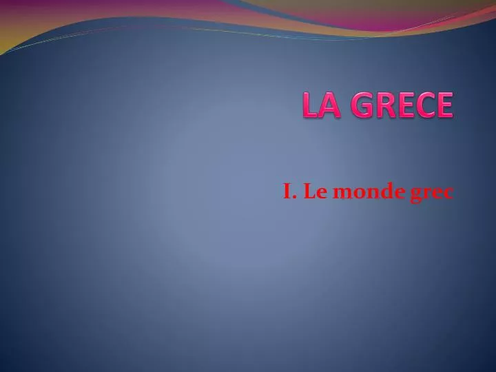 la grece