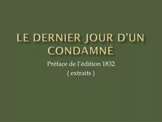 le dernier jour d un condamn