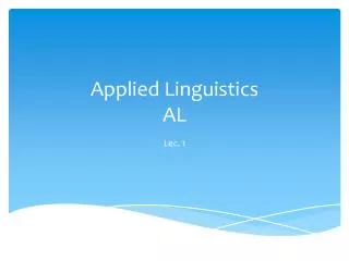 Applied Linguistics AL