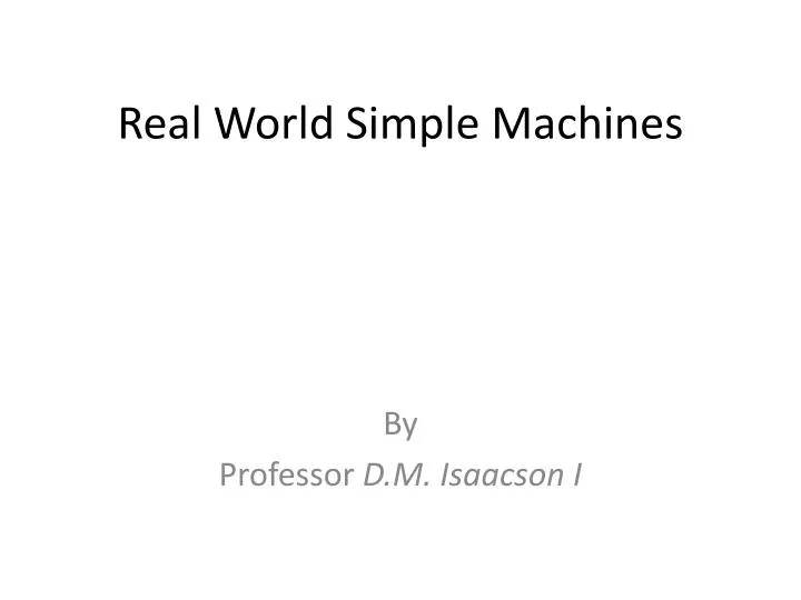 real world simple machines