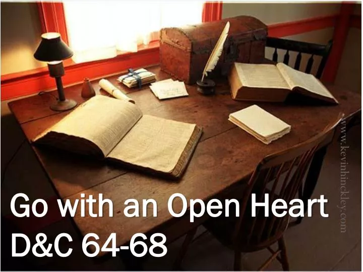 go with an open heart d c 64 68