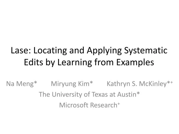 lase locating and applying systematic edits by learning from examples