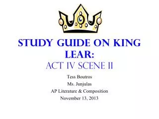 Study Guide on King Lear: Act IV Scene II