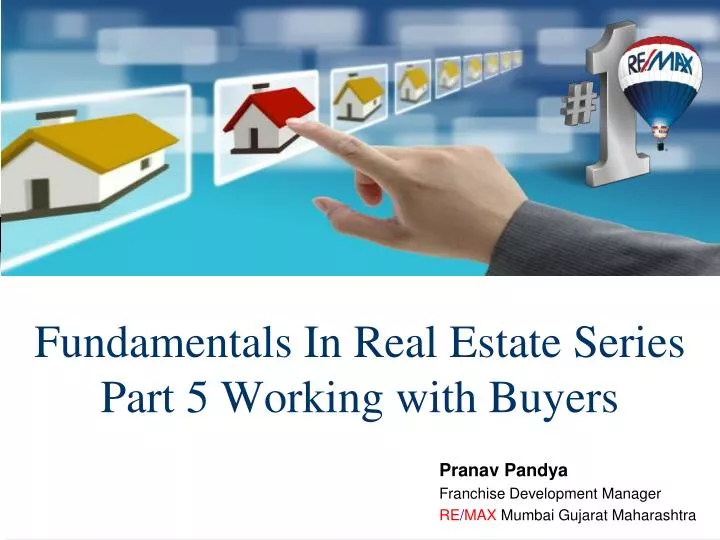 fundamentals i n real estate series part 5 working with buyers