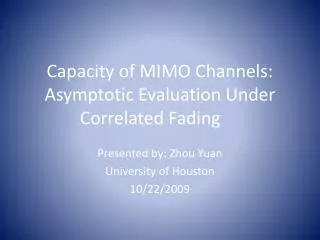 Capacity of MIMO Channels: Asymptotic Evaluation Under Correlated Fading