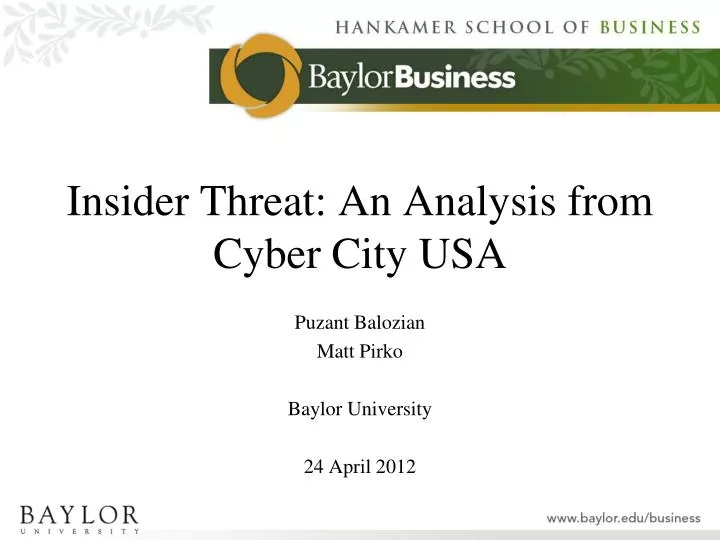 insider threat an analysis from cyber city usa