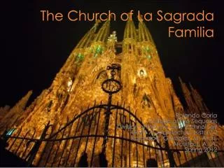 The Church of La Sagrada Familia
