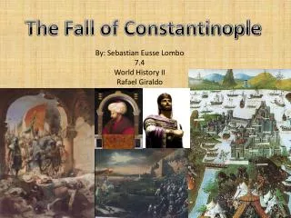 The Fall of Constantinople