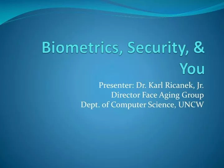 biometrics security you