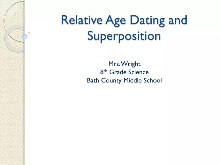relative age dating and superposition