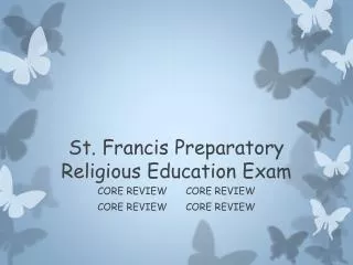 St. Francis Preparatory Religious Education Exam