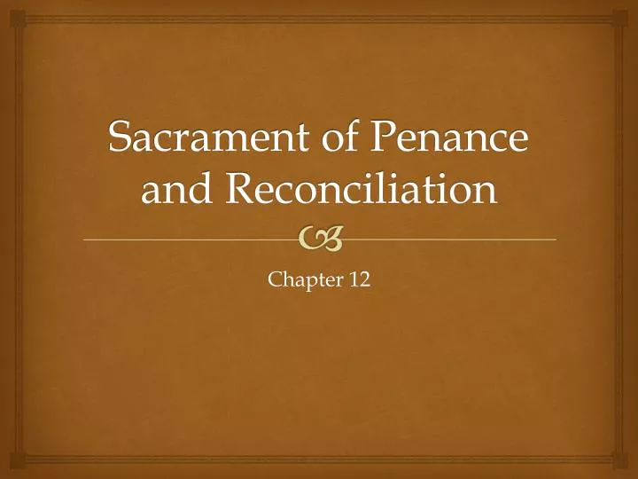 sacrament of penance and reconciliation