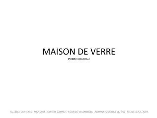 maison de verre pierre chareau