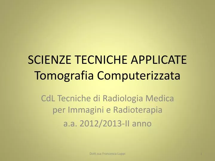 scienze tecniche applicate tomografia computerizzata