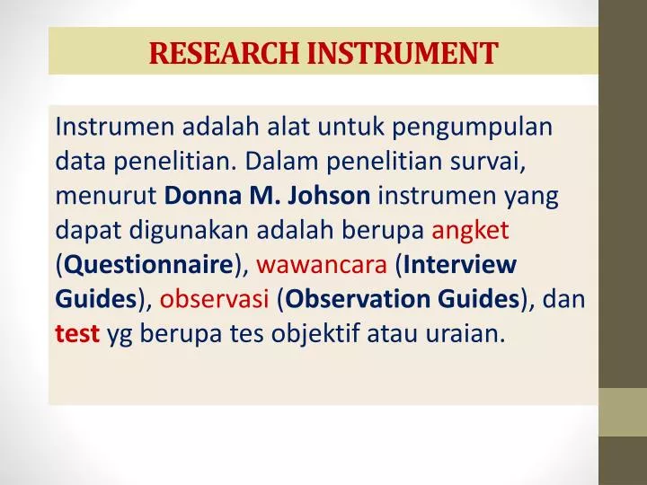 research instrument