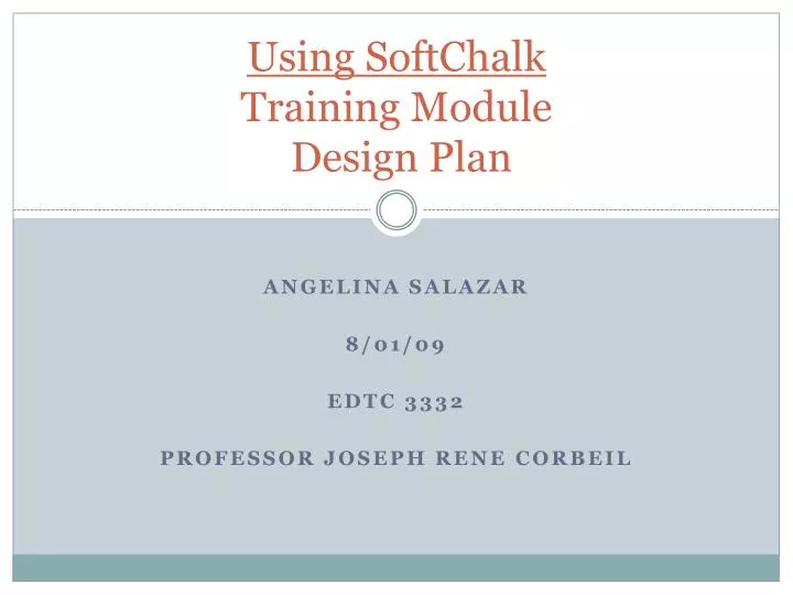 using softchalk training module design plan