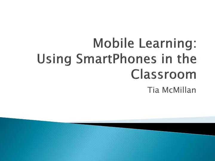 mobile learning using smartphones in the classroom