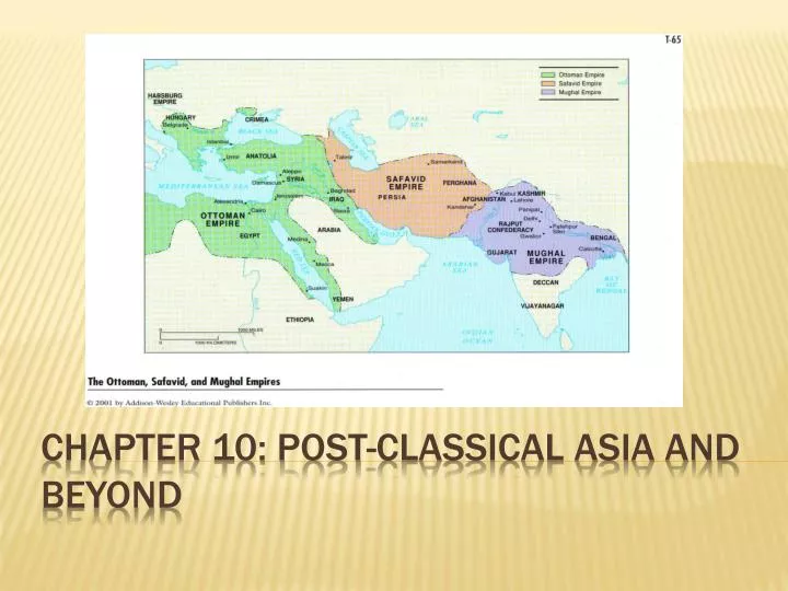 chapter 10 post classical asia and beyond