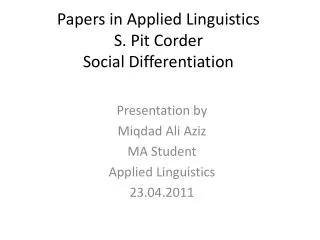 Papers in Applied Linguistics S. Pit Corder Social Differentiation