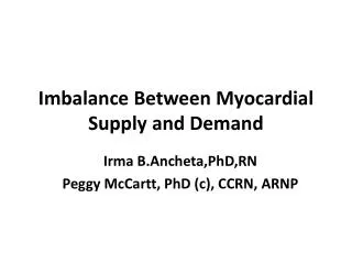 Imbalance Between Myocardial Supply and Demand