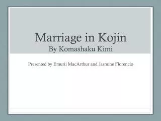 Marriage in Kojin By Komashaku Kimi