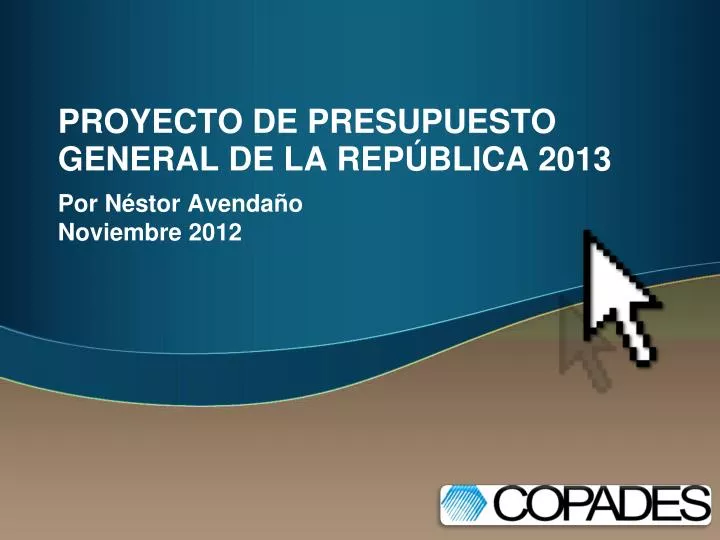 proyecto de presupuesto general de la rep blica 2013