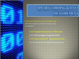 binary cording data measurement