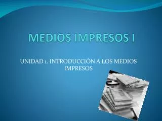 medios impresos i