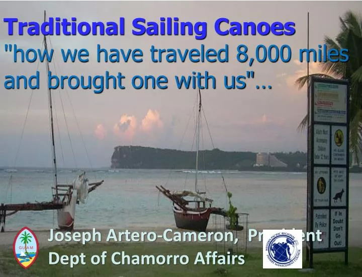 traditional sailing canoes how we have traveled 8 000 miles and brought one with us