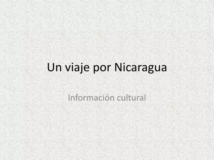 un viaje por nicaragua