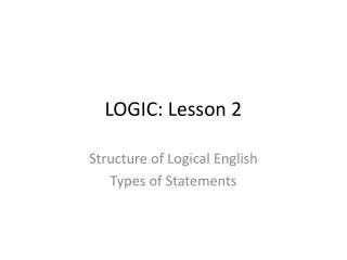 LOGIC: Lesson 2