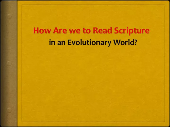 how are we to read scripture