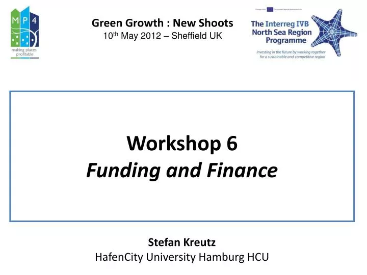 workshop 6 funding and finance