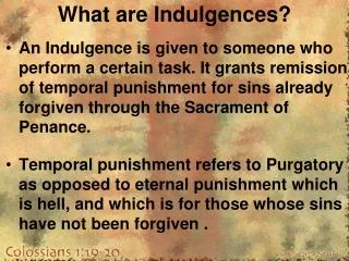 What are Indulgences?