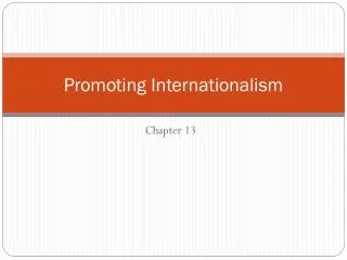 promoting internationalism