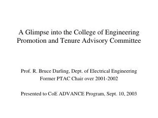 A Glimpse into the College of Engineering Promotion and Tenure Advisory Committee