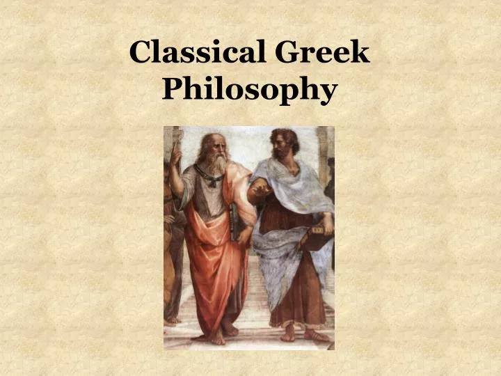 classical greek philosophy