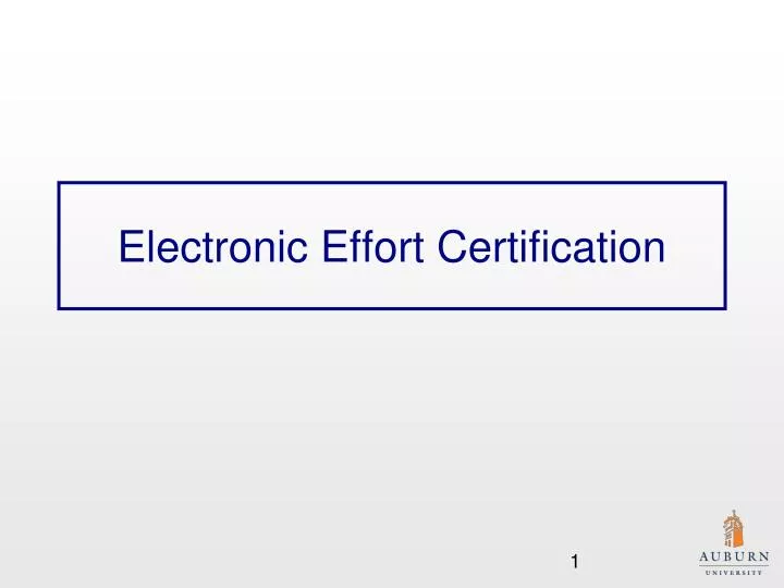 electronic effort certification