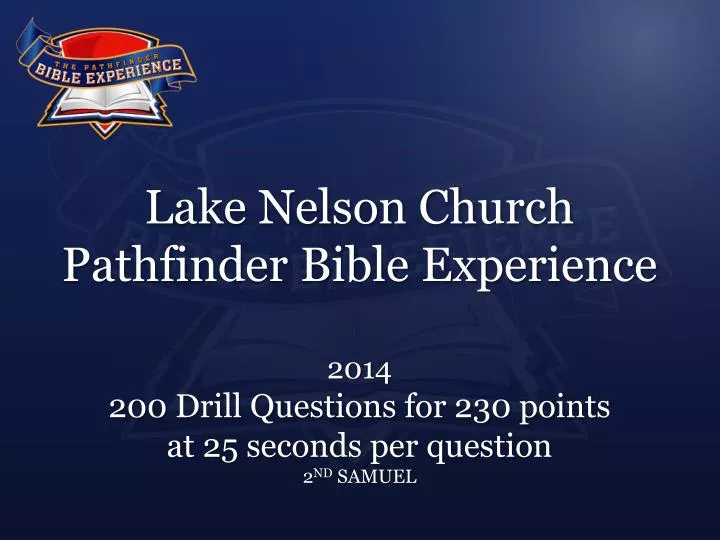lake nelson church pathfinder bible experience