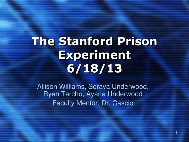 the stanford prison experiment 6 18 13