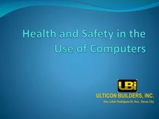 Health and Safety in the Use of Computers