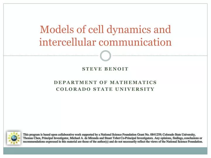 models of cell dynamics and intercellular communication