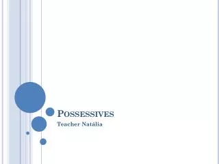 possessives