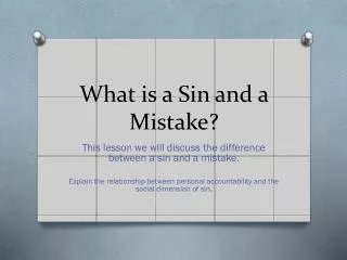 what is a sin and a mistake