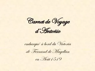 Carnet de Voyage d’ Antoñio