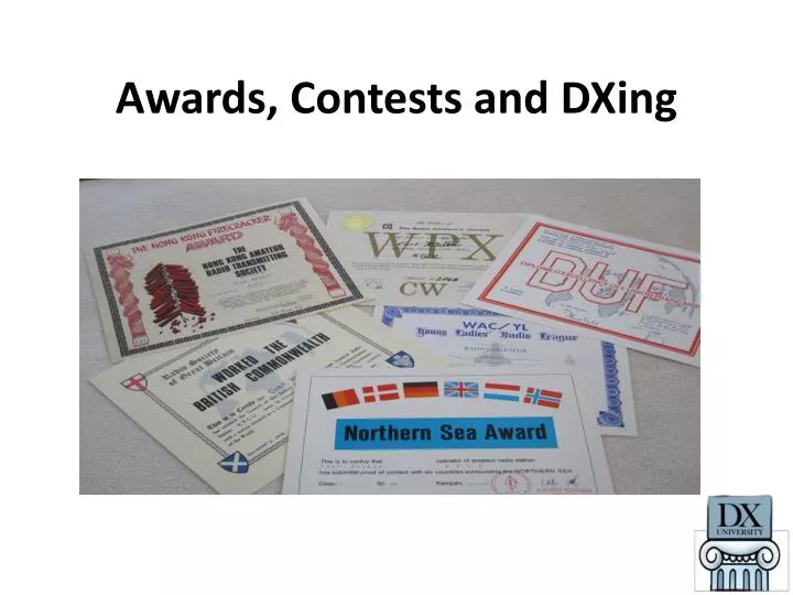 awards contests and dxing
