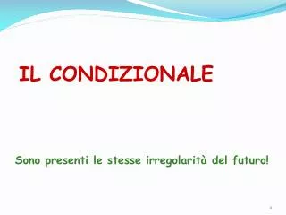il condizionale