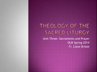 Theology of the Sacred Liturgy