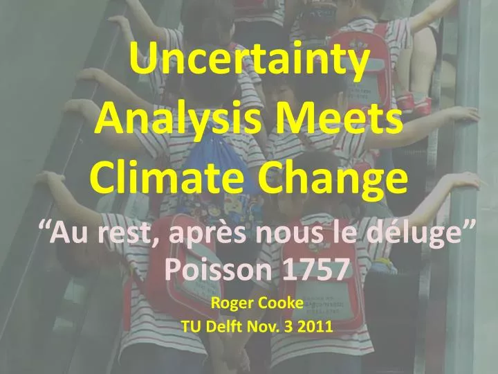 uncertainty analysis meets climate change