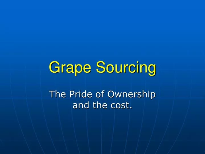 grape sourcing